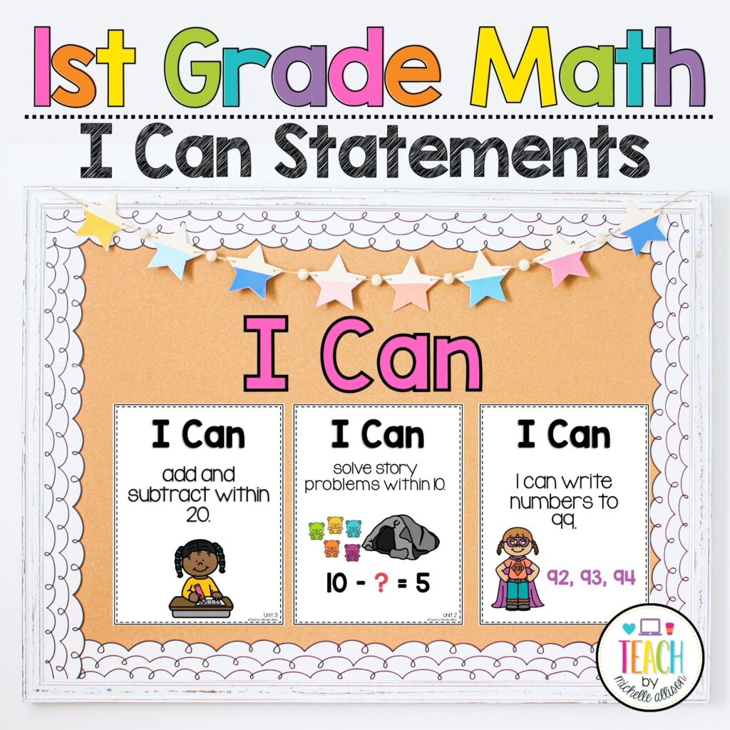 First Grade I Can Statements – Teach By Michelle Allison