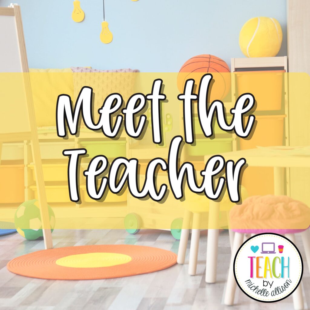 Meet the Teacher Back to School