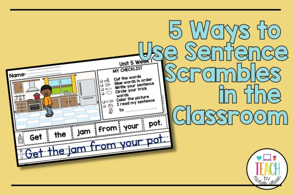 Sentence Scrambles & Phonics Activities