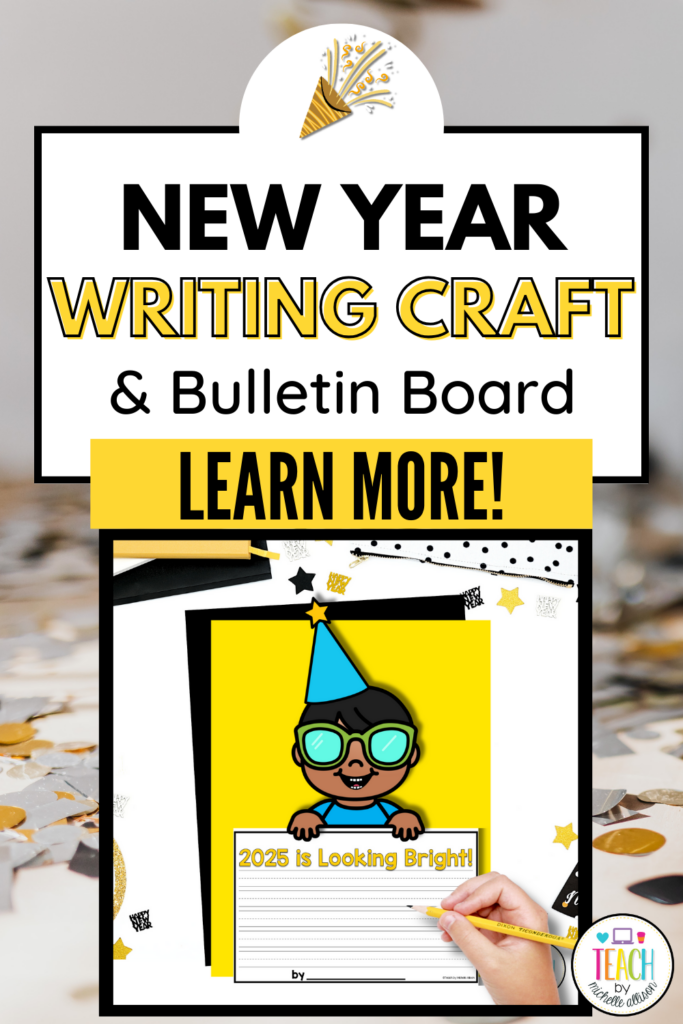 new year writing craft shown on a background of glitter. Text reads new year writing craft and bulletin board.