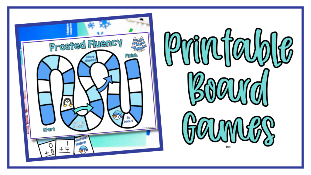 white background with an image of a printable math board game. The words read printable board games