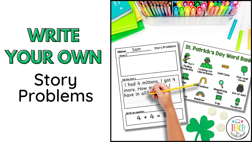 A St. Patrick's day write your own story problem word bank and recording sheet shown on a student desk.