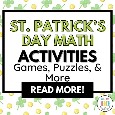 St. Patrick’s Day Math Activities: St. Patrick’s Day Puzzles and Games