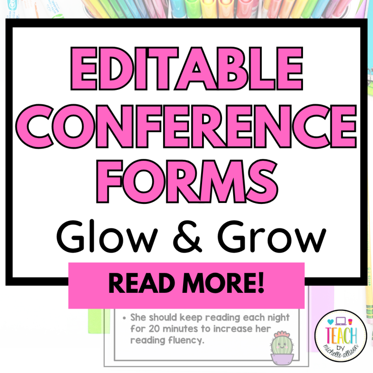 Editable glow and grow forms for teachers featuring customizable student conference notes, Glow and Grow feedback, and parent communication templates.