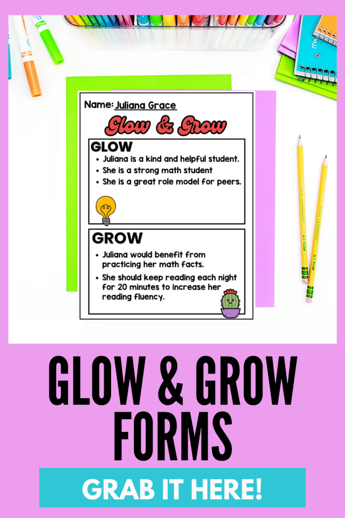 Glow and Grow template for parent teacher conferences with an editable conference form for student feedback.
