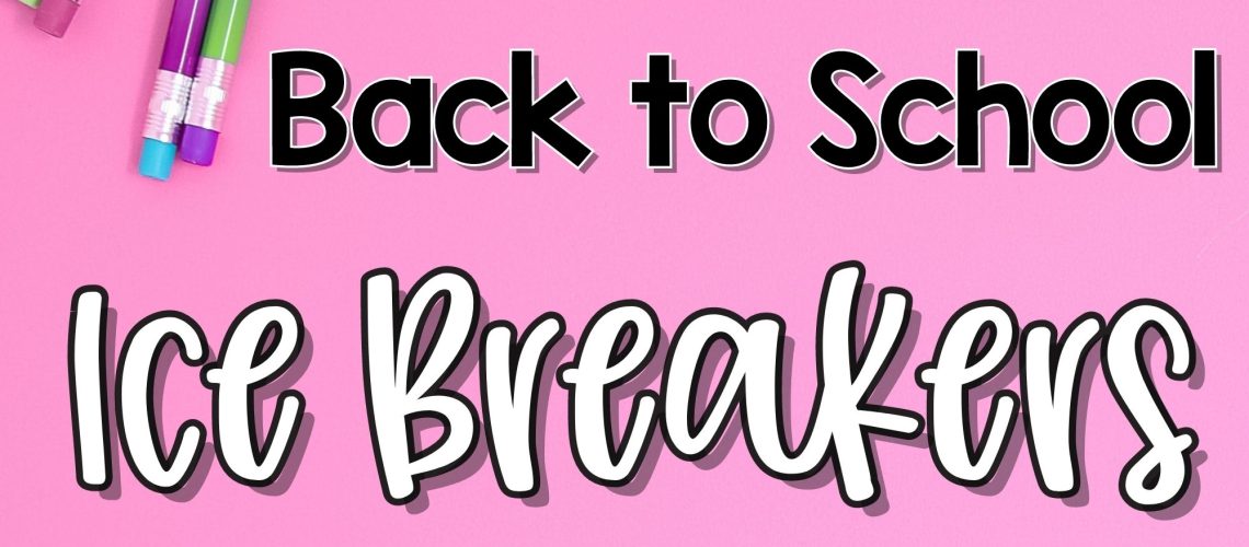 back-to-school-ice-breakers