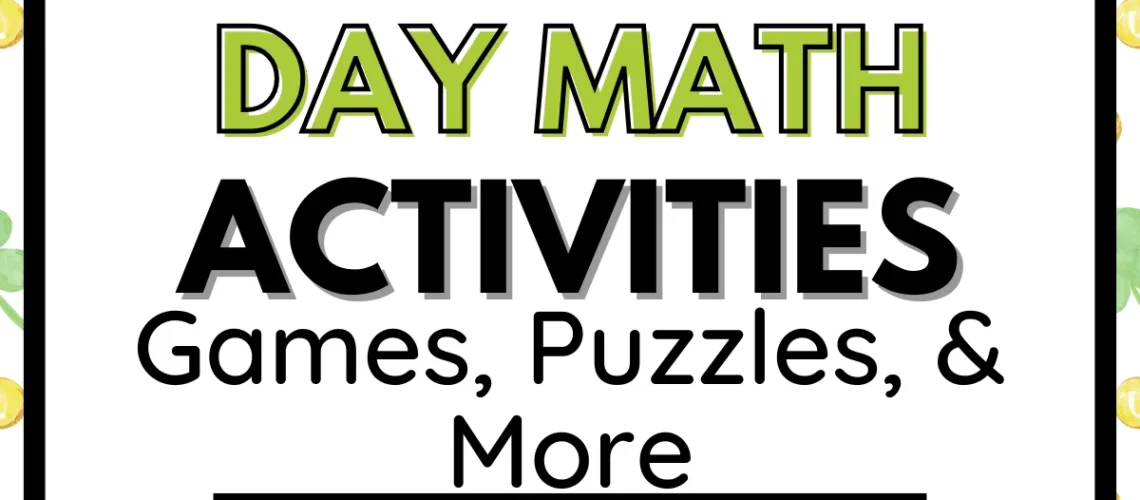 St. Patrick's Day Math Activities written in green and black ink on a background of St. Patrick's day confetti